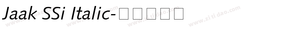 Jaak SSi Italic字体转换